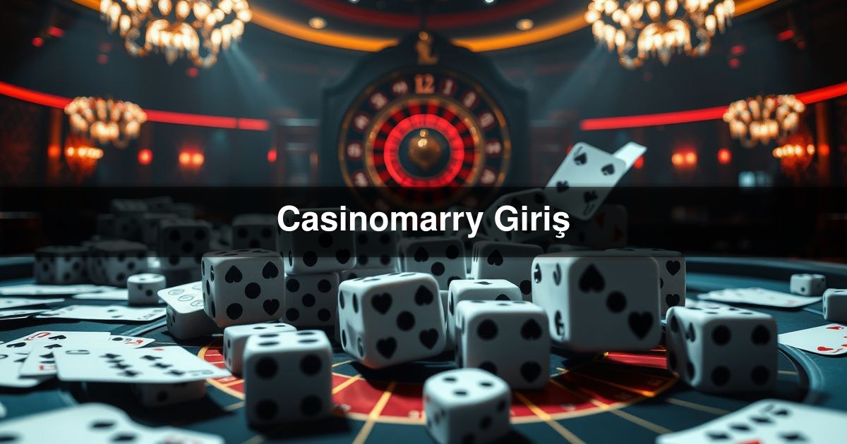 Casinomarry Giriş
